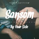 Sansom - By Your Side (Original Mix)