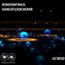 Konstantinus - Dancefloor Bomb (Robert Furrier Remix)