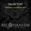 Trajectory - Ultraviolet Bath (Original Mix)