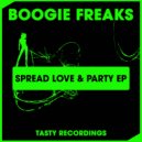 Boogie Freaks - Spread Love (Dub Mix)