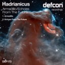 Hadrianicus - Echoes From The Future (Original Mix)