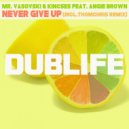 Mr. Vasovski, Kincses, Angie Brown - Never Give Up