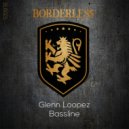 Glenn Loopez - Bassline (Original Mix)