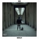 Ree - Berlin (Radio Edit)