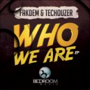 Techouzer, Fakdem - Move It Free (Original Mix)