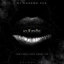 DJ Dharma 900 - For Those That Know