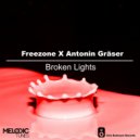 Freezone X Antonin Gräser - Broken Lights (Original Mix)