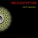Rezzonator - Self Destruct