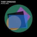 Thief Operandi - Somethings Are Wrong (Original Mix)