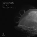 Cøncenträte - Savage
