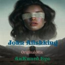 John Alishking - Awkward Eye