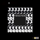 Tokatek - X
