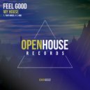 Feel Good - That House (Original Mix)