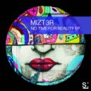 Mizt3r - Which Way To Go