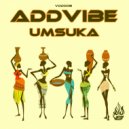 Addvibe - Umsuka