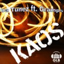 Da Tunez ft. Gramps - Kaos (Original Mix)