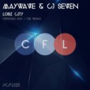 Maywave & CJ Seven - Lodz City (Radio Edit)