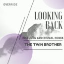 Override - Looking Back (Override Mix)