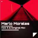 Marlo Morales - How It Is (Original Mix)