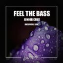 Junior Cruz - Feel The Bass (Original Mix)