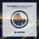 Adam Sobiech - A Night Like This (Khaskada Remix)