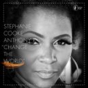 Anthony K. & Stephanie Cooke - Change The World