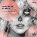 JPHARAON, P4K1T0 - Out Of The Grave (Original Mix)
