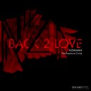 Newman feat Stephanie Cooke - Back 2 Love