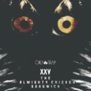 XXV - The Almighty Chicken Sandwich (Original Mix)