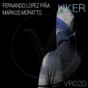 Fernando Lopez Piña & Markus Moratto - UKER! (Original Mix)