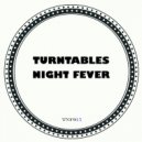 Turntables Night Fever - Never Let Me Go (Dub Mix)
