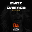 Matt Damage - Beetlejuice (Original Mix)