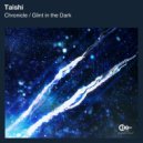 Taishi - Glint In The Dark (Original Mix)