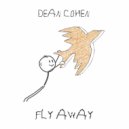 Dean Cohen - Fly Away (Original Mix)