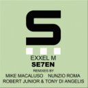 Exxel M - SE7EN (Mike Macaluso Remix)