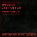 Queen B & Jay Potter - Man With Soul
