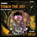 Domin8 - Touch The Sky (Original Mix)