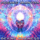 Kosmic Mantra - Soul Consciousness (Original Mix)