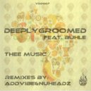 DeeplyGroomed Feat Buhle - Thee Music (NuHeadz Remix)