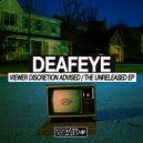 Deafeye - Derpsterp Life (Original Mix)