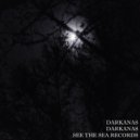 DARKANAS - Rise Of The Darkness (Original Mix)