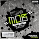 GO!DIVA - Mob (Drumloch Remix)