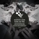 Gaston Zani - Make Me Feel