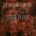 DJ Moonrider - Solar Planet (Radio Mix)