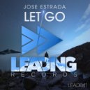 Jose Estrada - Let Go (Original Mix)