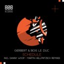 GERBERT (NL) & Bois Le Duc - Schedule (Martin Hellfritzsch Remix)
