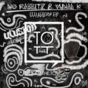 No Rabbitz, Vynal K - Dirty Talk