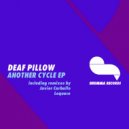 Deaf Pillow - Double Vision (Original Mix)