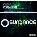 Xclusive - Evergreen (Marco Mc Neil Remix)