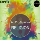 AllCityMusique - Religion (Vesant Q Remix)